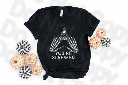 You're Screwed, Planchet shirt, Skeleton Ouija,  Ouija Screwed, You're Screwed Ouija Board, Skeleton Ouija,  Halloween shirt, Horror tee,