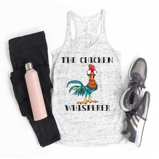 The Chicken Whisperer, Bella Canvas tank, chicken mom shirt,  chicken lover,  crazy chicken owner,  crazy chicken lady, chicken girl, farmer,