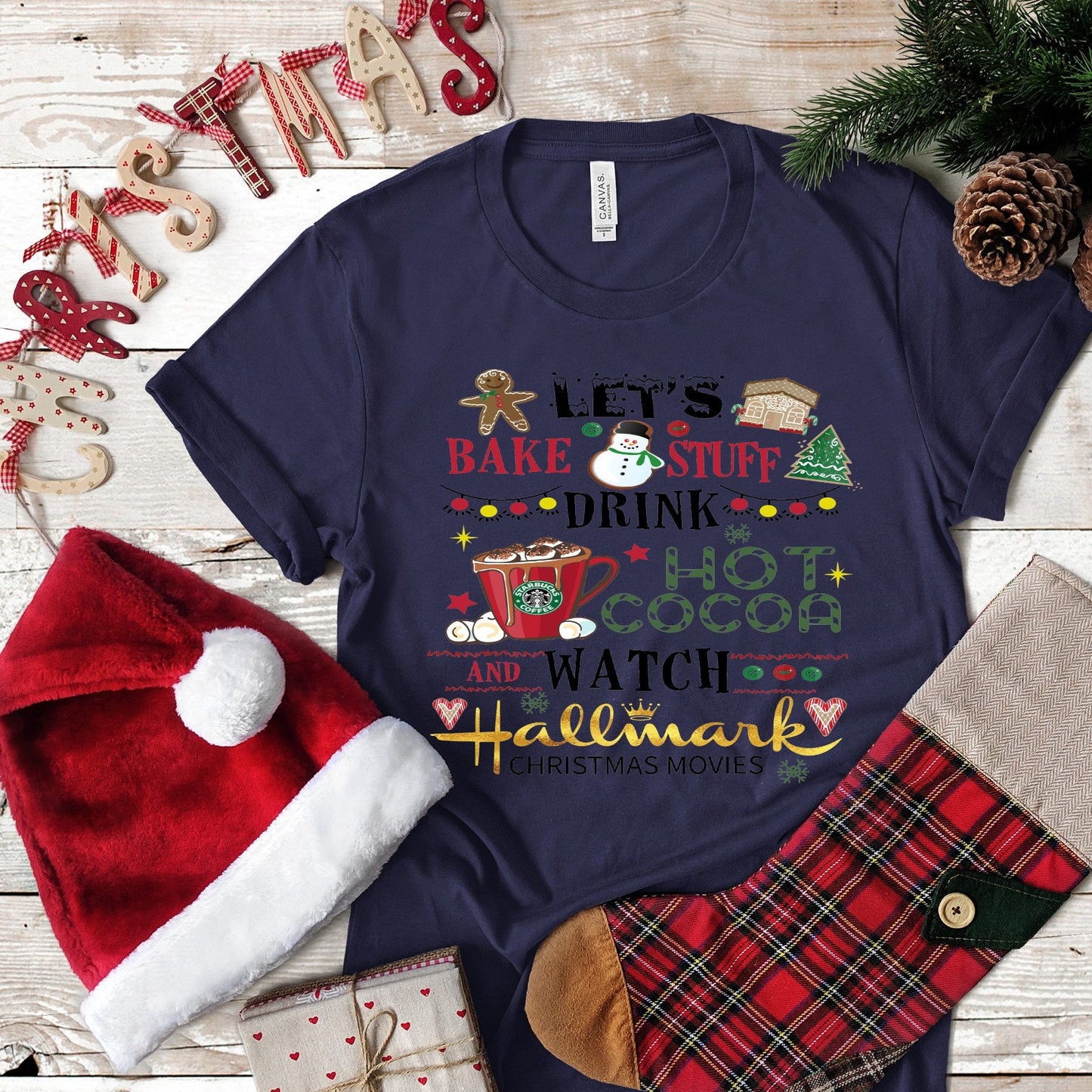 Christmas Let's Bake Stuff Drink Hot Cocoa and....  design t-shirt