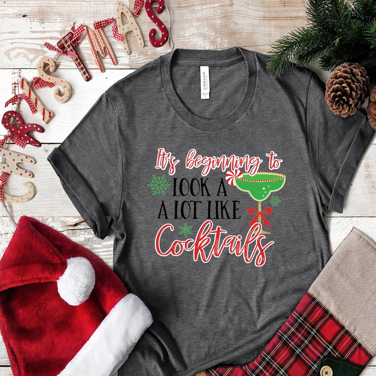 Christmas It's Beginning To Look Allot Like Cocktails design t-shirt