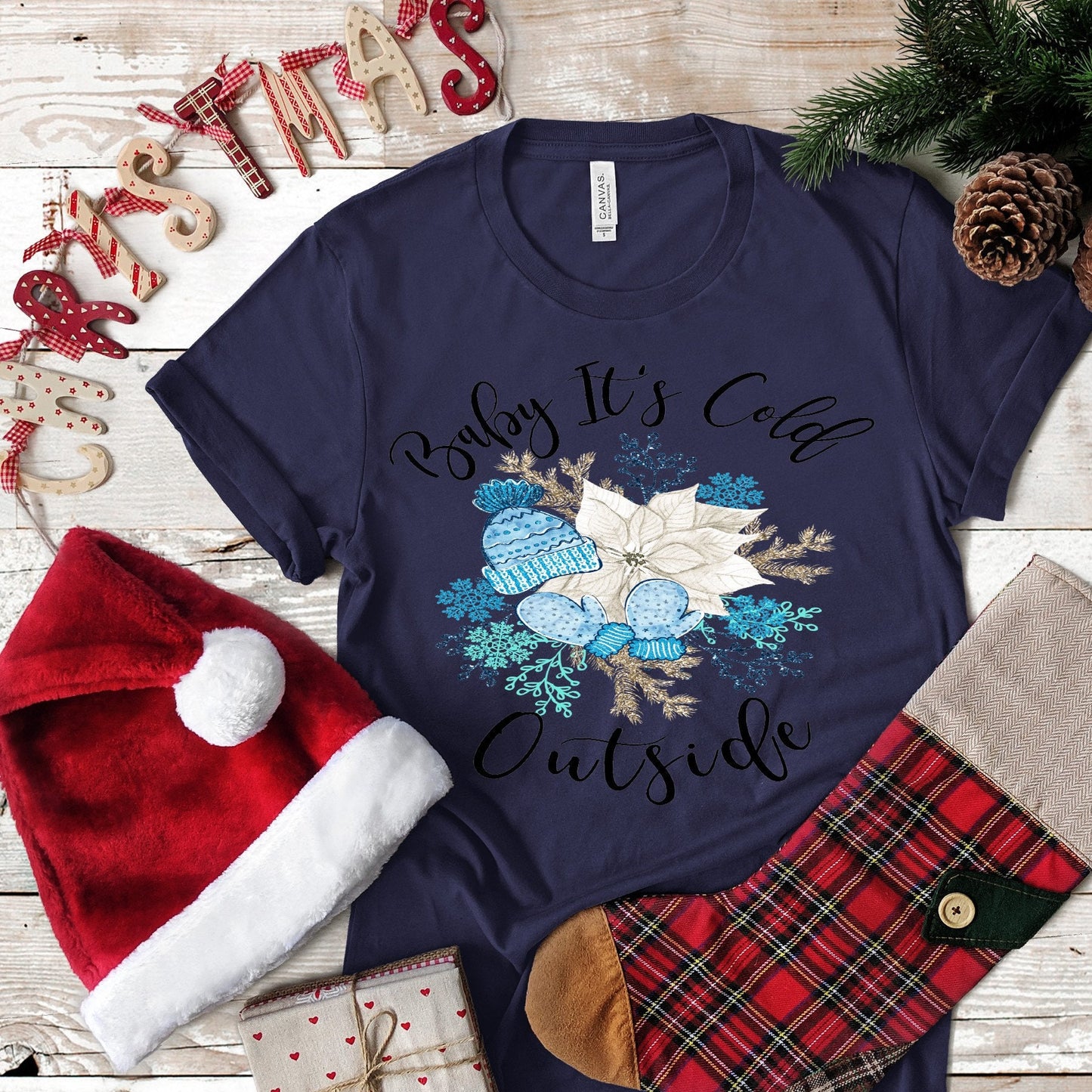 Baby It's Cold Outside design t-shirt