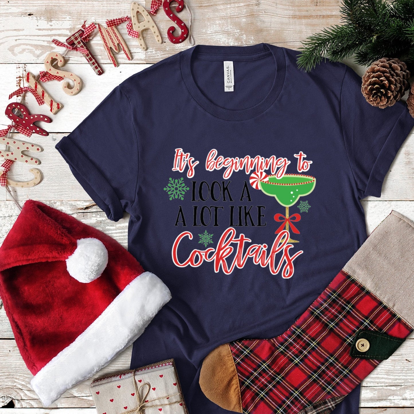 Christmas It's Beginning To Look Allot Like Cocktails design t-shirt