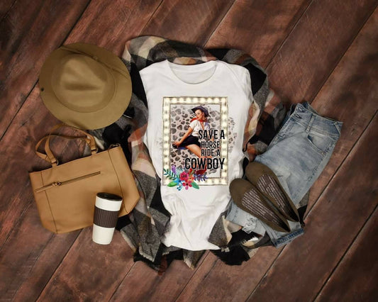 Save A Horse Ride A Cowboy..   design t-shirt