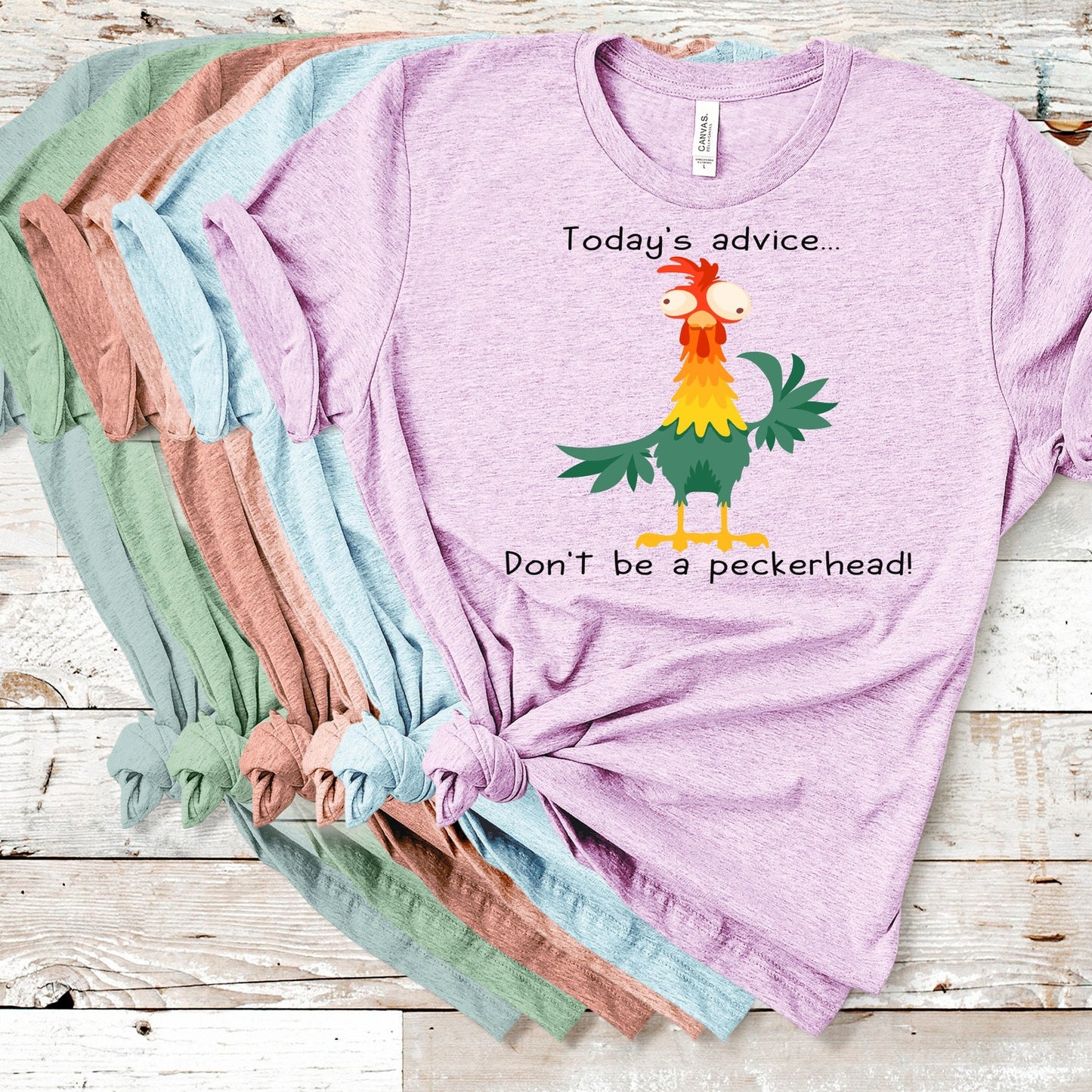 Today's Advise, Don't Be A Peckerhead, Funny Chicken shirt, Rooster Shirt, Don't Be A Peckrhead Chicken. Chicken Lover tee, Farm Owner t